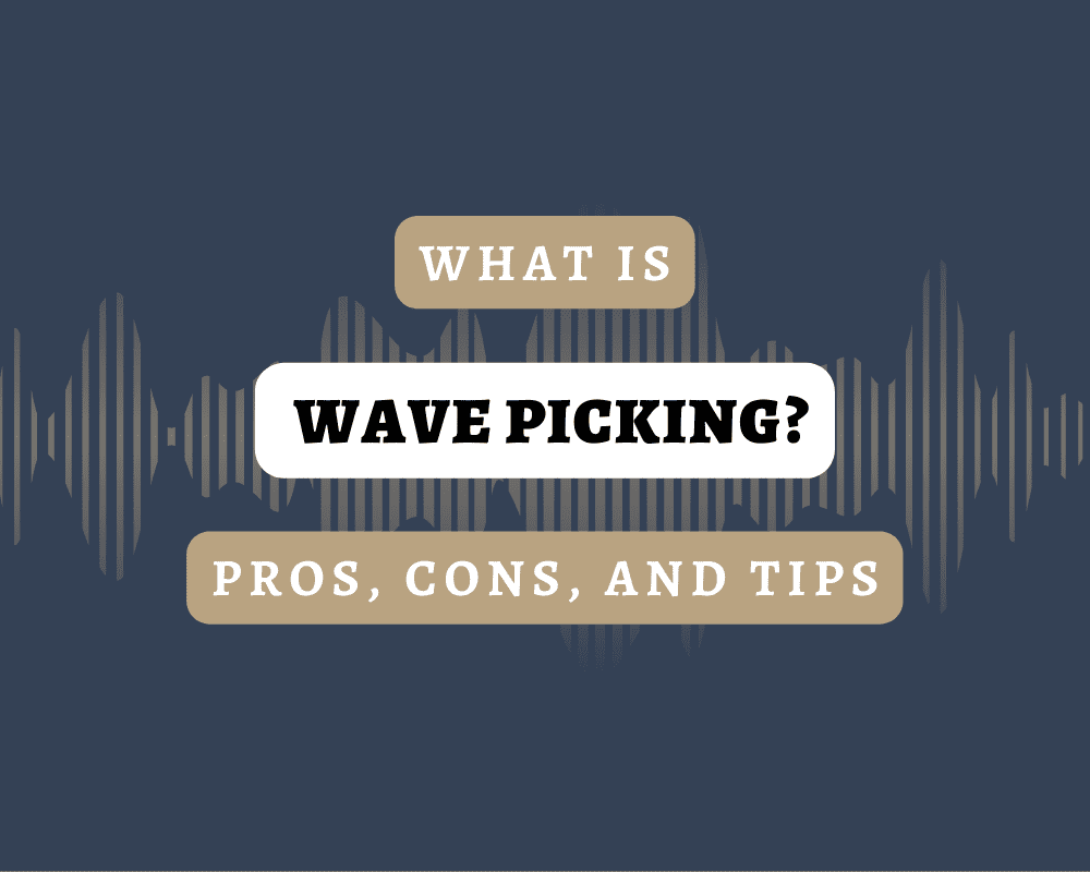 what is wave picking