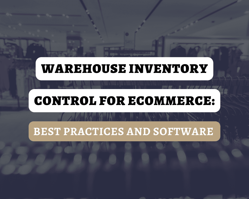 Warehouse inventory control