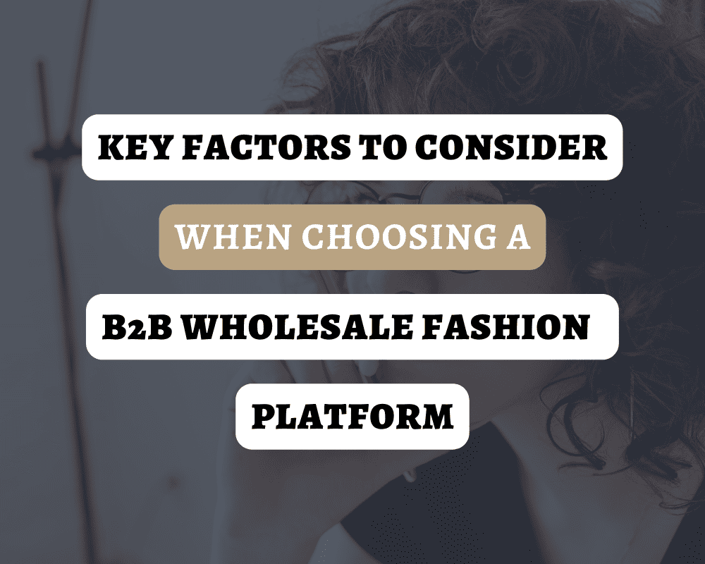 B2B Wholesale Fashion Platform