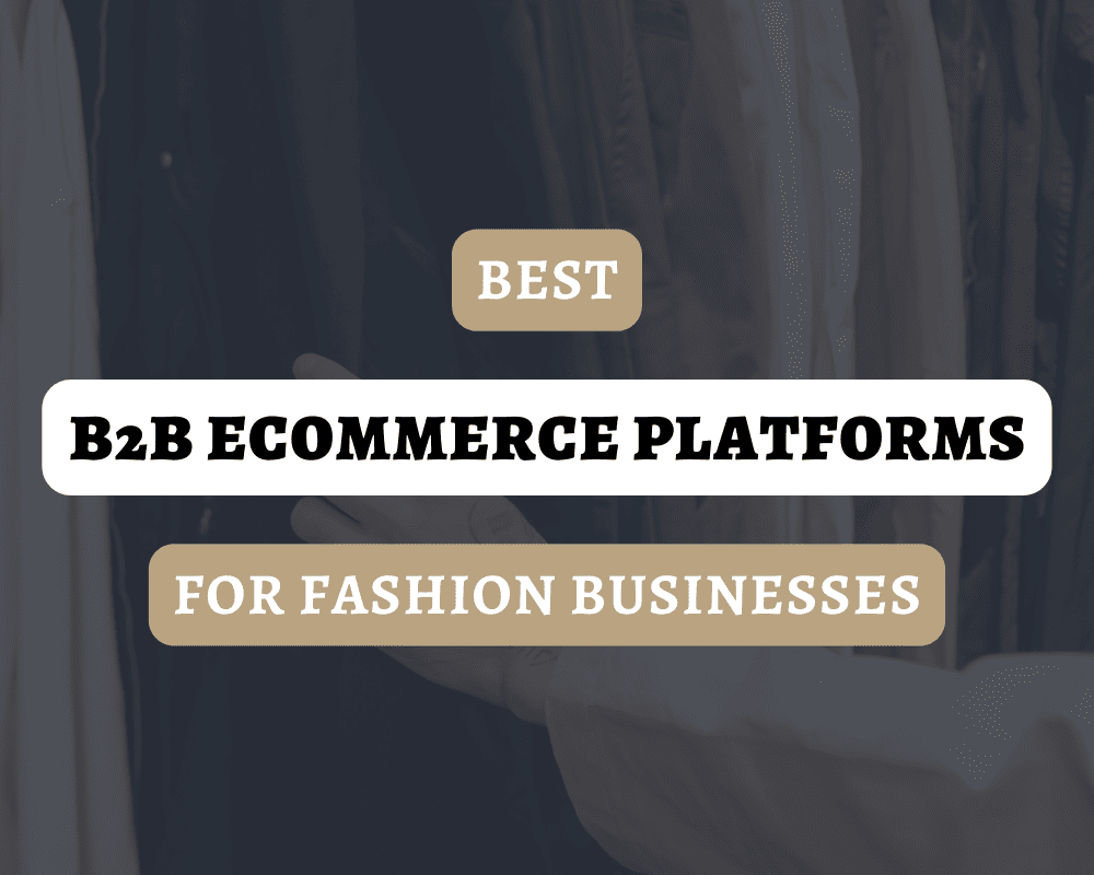 Best B2B ecommerce platforms