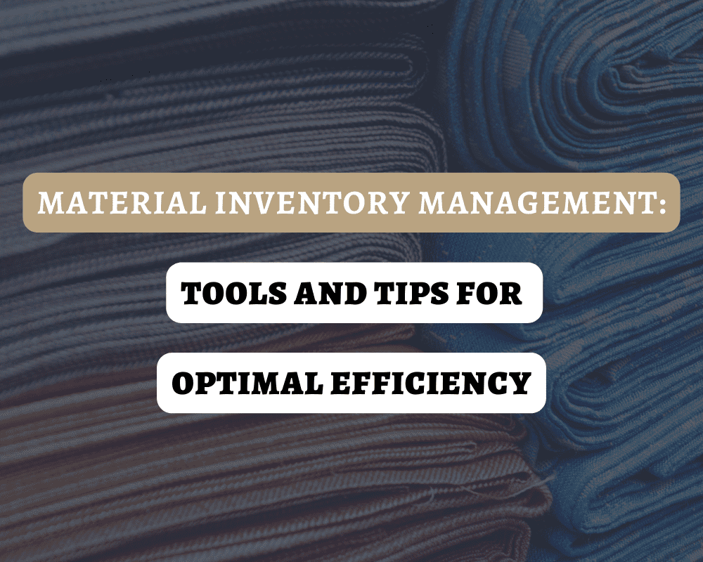 Material inventory management