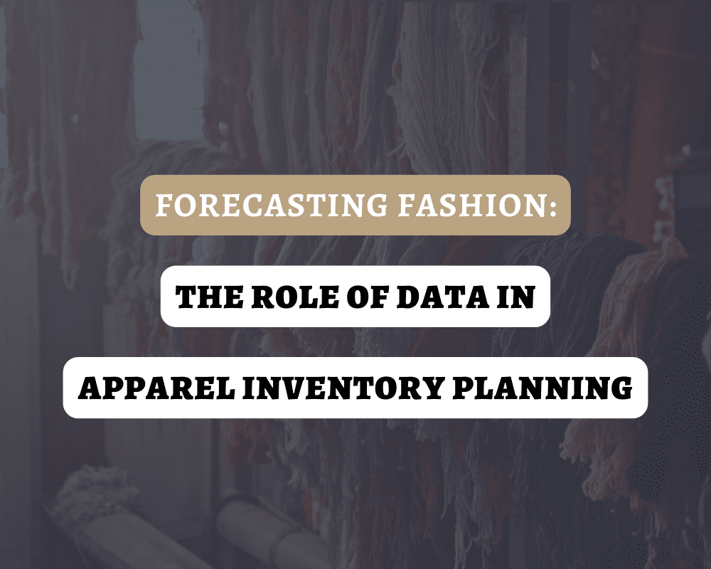 apparel inventory planning